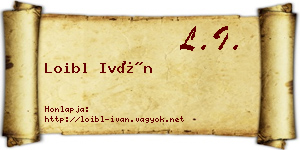 Loibl Iván névjegykártya